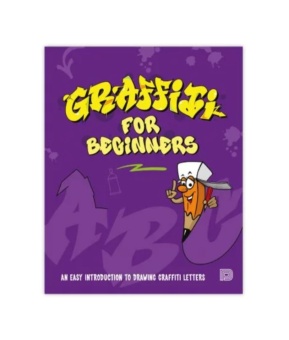 Книга Graffiti for Beginners